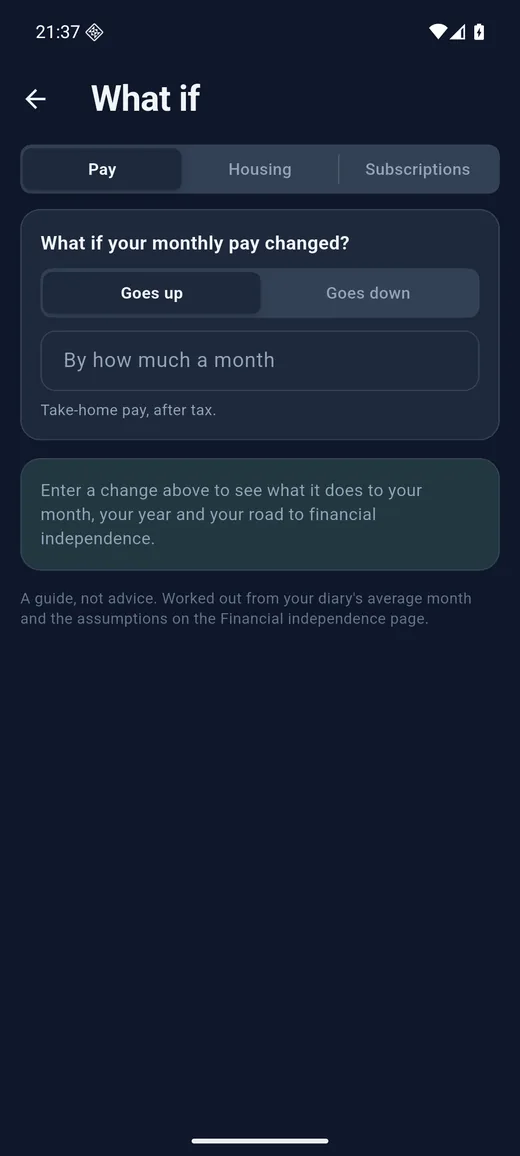 Expense Diary on Android in dark mode: What if. A pay change, a move or a cancelled subscription, and what each does to your year.